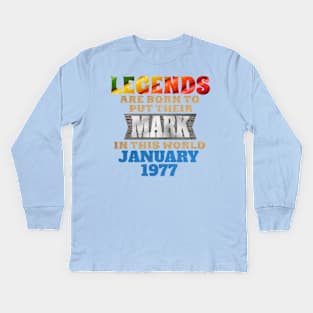 legends-legends are born to put their mark in this world Kids Long Sleeve T-Shirt